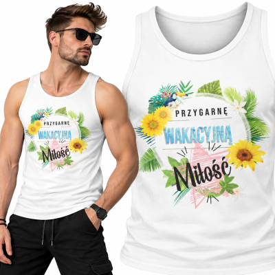 TANK TOP ŚMIESZNY WAKACYJNA MIŁOŚĆ